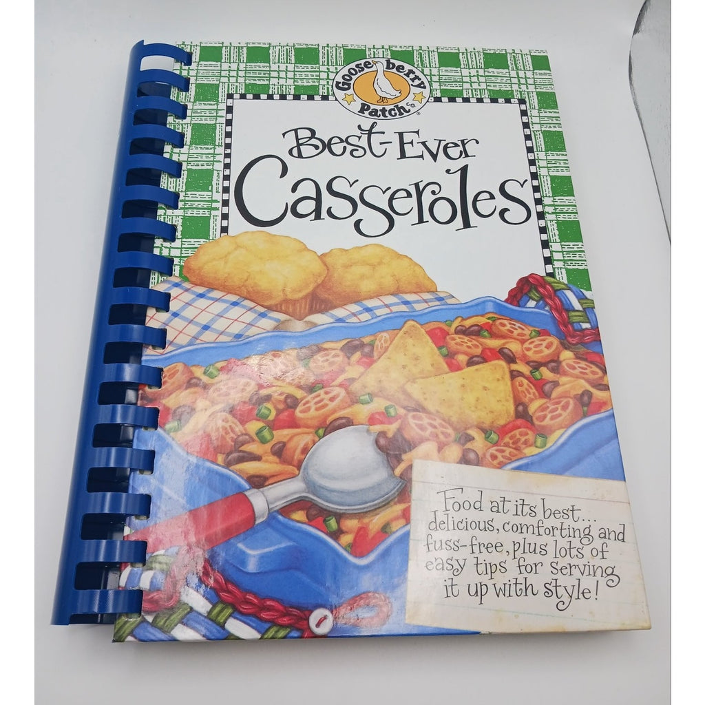Best Ever Casseroles Cookbook Gooseberry Patch 2005 Spiral Bound Comfort Food