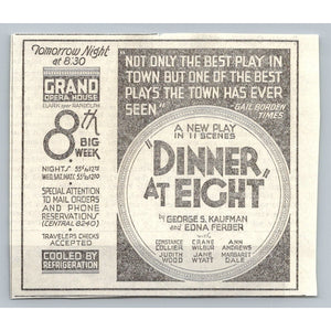 1933 Dinner at Eight Play Ad Chicago Grand Opera House Ephemera Kaufman Ferber