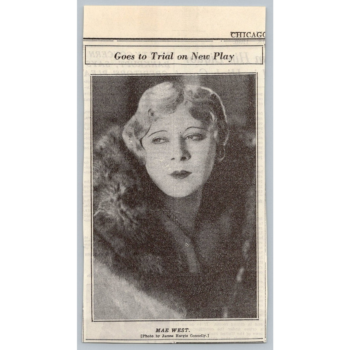 1930 Mae West Chicago Newspaper Clipping Trial New Play James Hargis Connelly