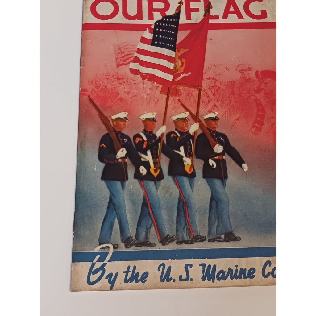 1940s US Marine Corps How To Respect & Display Our Flag Pamphlet Ephemera