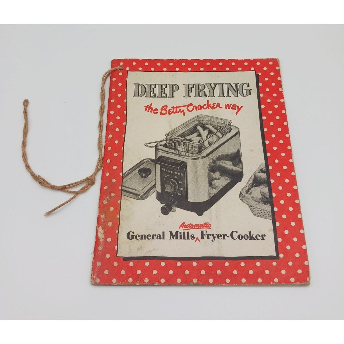 Vintage 1953 General Mills Automatic Fryer Cooker Recipe Booklet