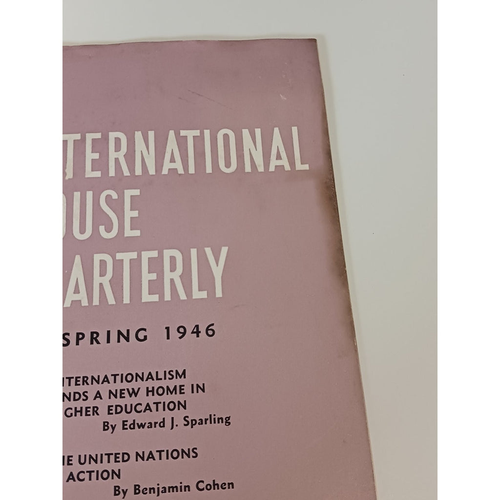 1946 International House Quarterly Magazine WWII Era United Nations NYC Chicago
