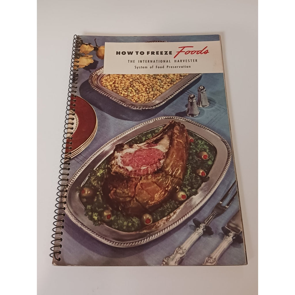 1947 International Harvester How to Freeze Foods Recipe Manual Cookbook Vintage