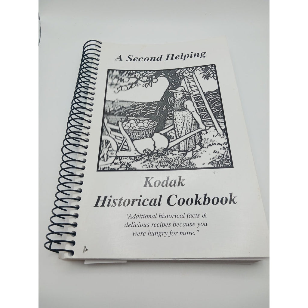 Kodak Historical Cookbook A Second Helping 1992 Centennial Recipes History Tn