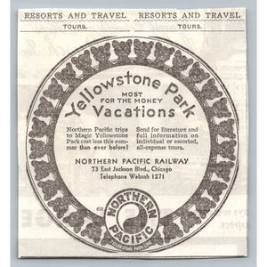 1930s Yellowstone Park Vacations Northern Pacific Railway Chicago Ad