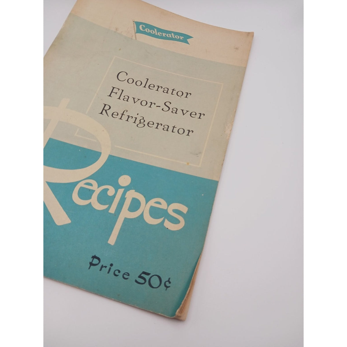 Vintage 1949 Coolerator Flavor Saver Refrigerator Recipe Booklet Cookbook