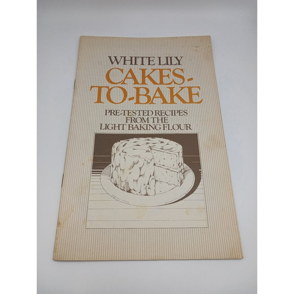 Vintage White Lily Cakes To Bake Recipe Booklet 1977 Baking Cookbook