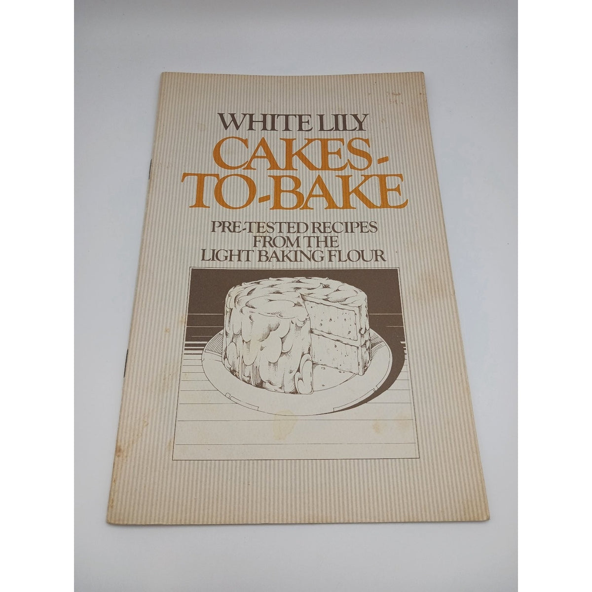 Vintage White Lily Cakes To Bake Recipe Booklet 1977 Baking Cookbook