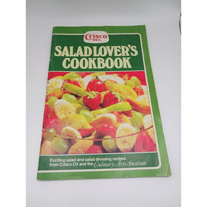 Crisco Oil Salad Lover's Cookbook Booklet Culinary Arts Institute Recipes