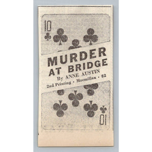 1931 Anne Austin Murder AT Bridge Macmillan Book Ad Ephemera 2nd Printing