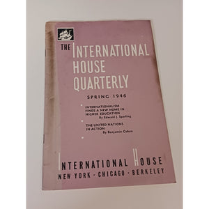 1946 International House Quarterly Magazine WWII Era United Nations NYC Chicago