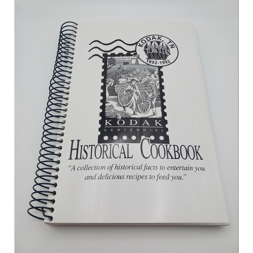 Kodak Historical Cookbook A Second Helping 1992 Centennial Recipes History Tn