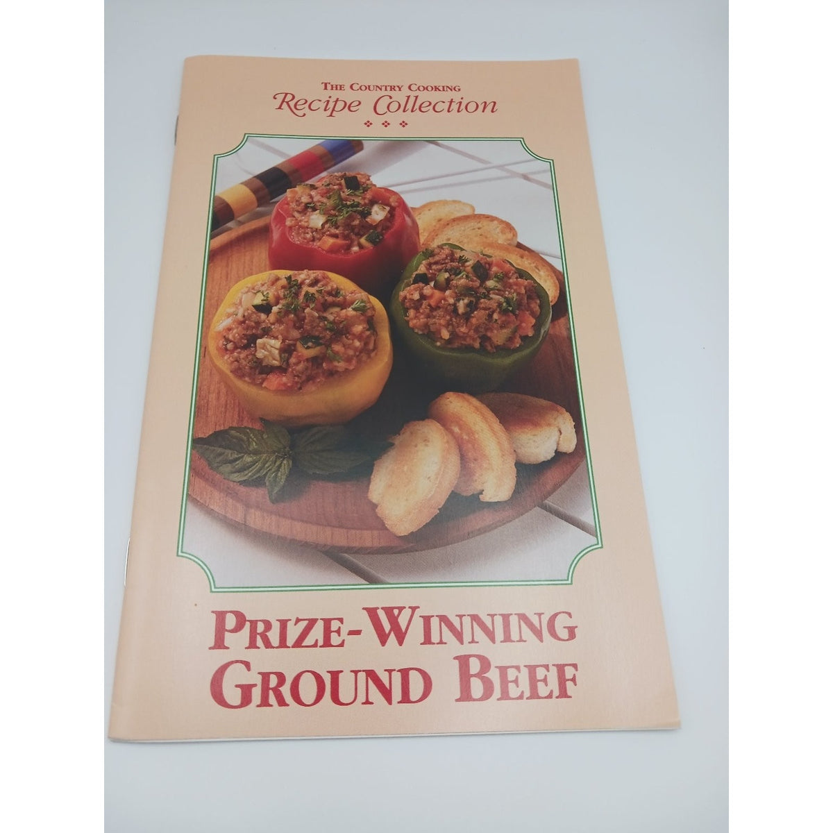 Country Cooking Recipe Collection Prize Winning Ground Beef Booklet