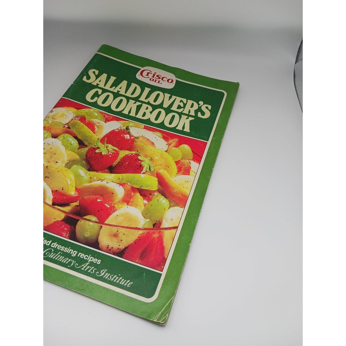 Crisco Oil Salad Lover's Cookbook Booklet Culinary Arts Institute Recipes