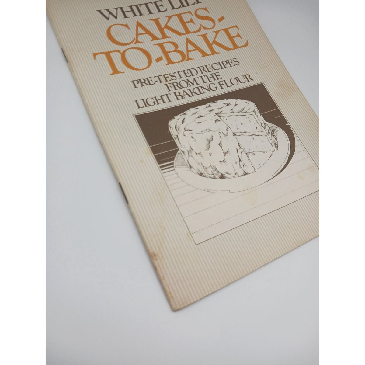 Vintage White Lily Cakes To Bake Recipe Booklet 1977 Baking Cookbook