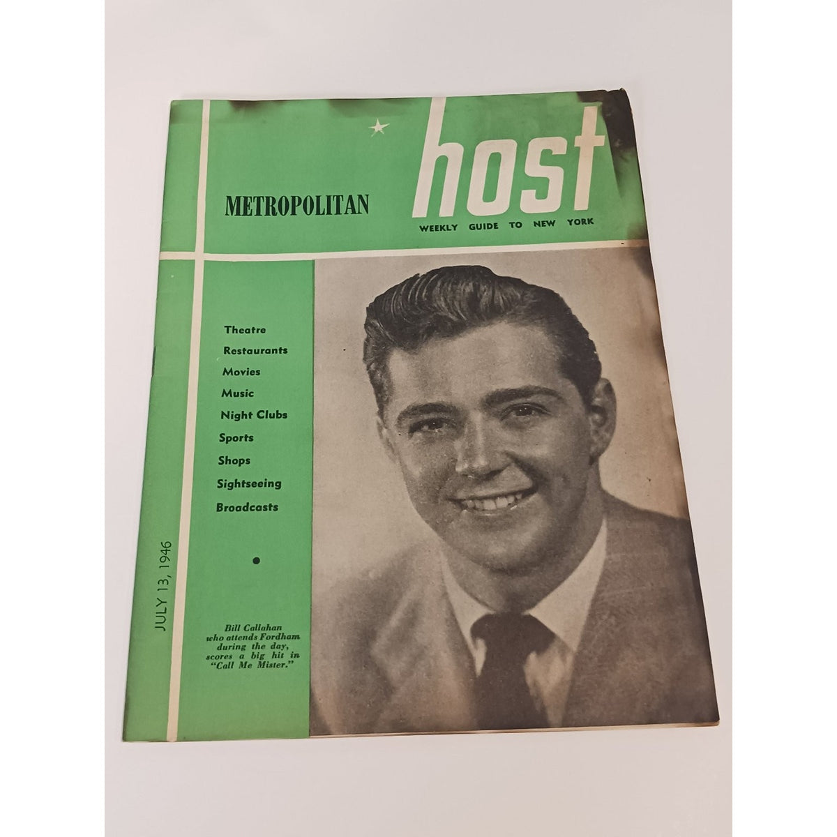 1946 Metropolitan Host NYC Weekly Guide Bill Callahan Broadway Call Me Mister