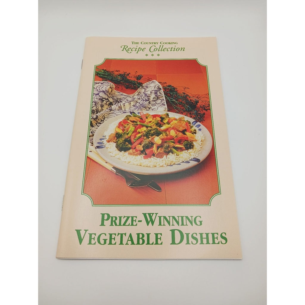 The Country Cooking Prize Winning Vegetable Dishes Recipe Booklet