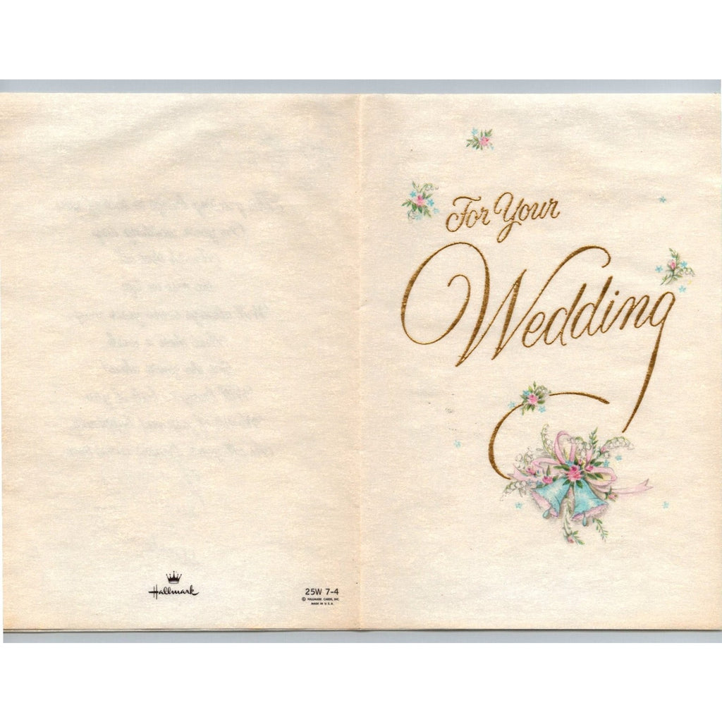 Vintage Hallmark Wedding Greeting Card For Your Wedding 25W 7-4 Bells Floral