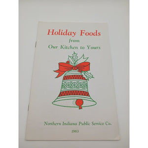 Vintage 1983 Northern Indiana Public Service Co Holiday Foods Recipe Booklet