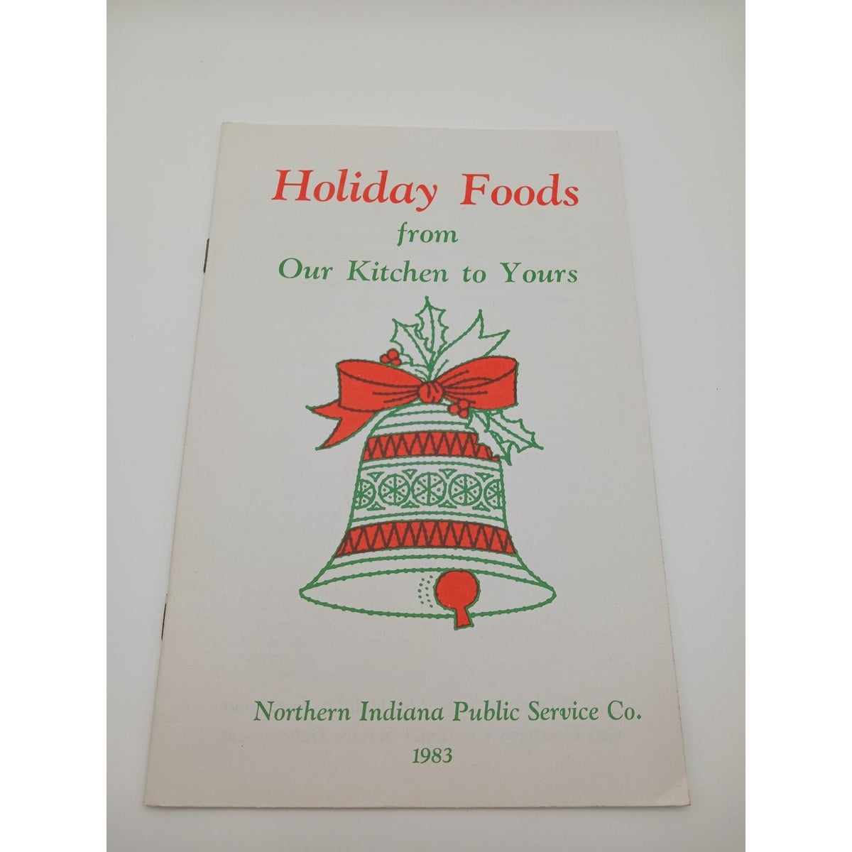 Vintage 1983 Northern Indiana Public Service Co Holiday Foods Recipe Booklet