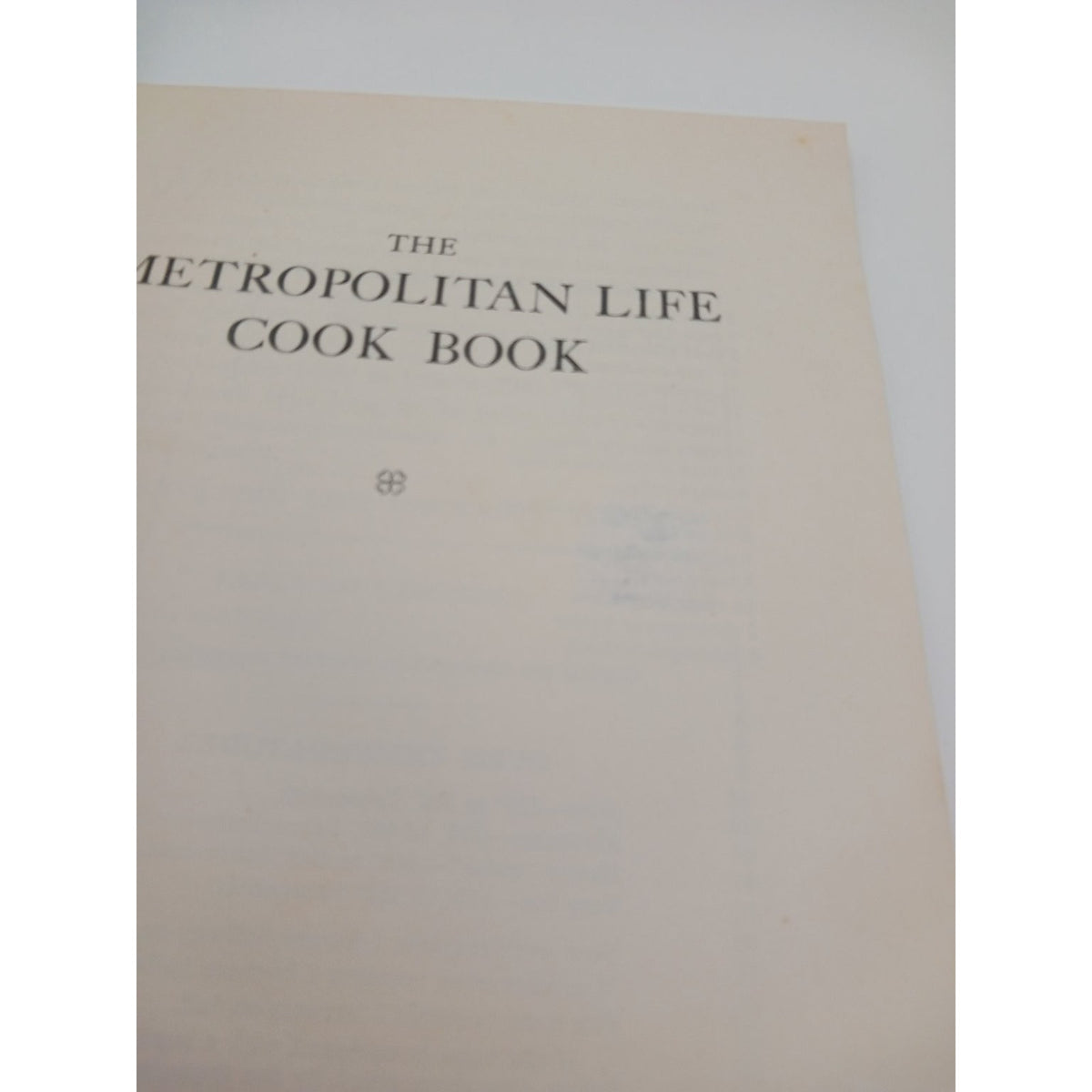Vintage 1940s 1950s Metropolitan Life Cook Book Recipes Culinary Booklet