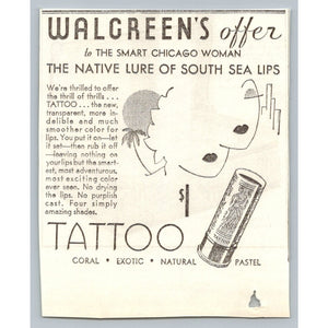 Walgreens Chicago 1933 Tattoo Lipstick Print Ad South Sea Lips Ephemera Art Deco