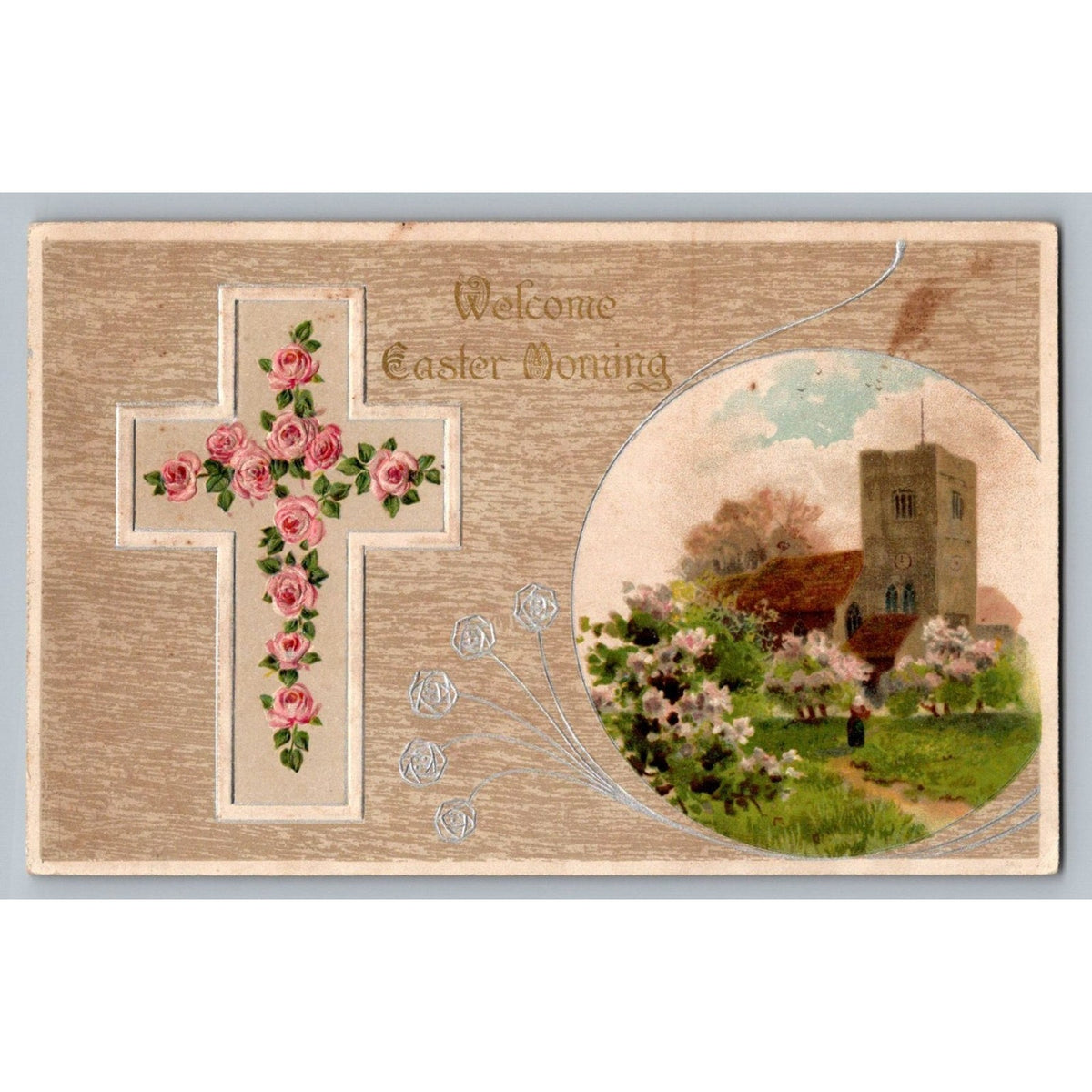 Vintage Easter Postcard Embossed Roses Church Welcome Morning Germany