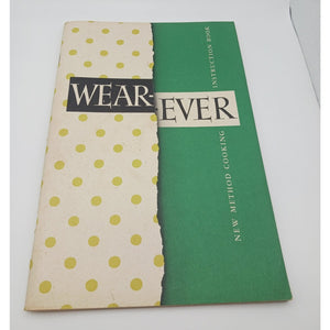 Vintage 1948 Wear Ever New Method Cooking Instruction Book Booklet