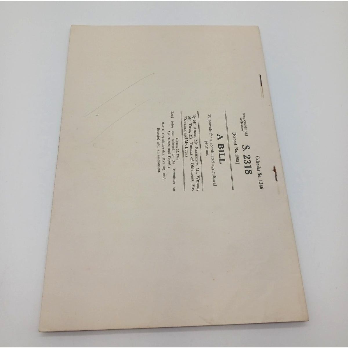 May 1948 80th Congress S. 2318 Agricultural Program Bill Cal No 1346 Kefauver