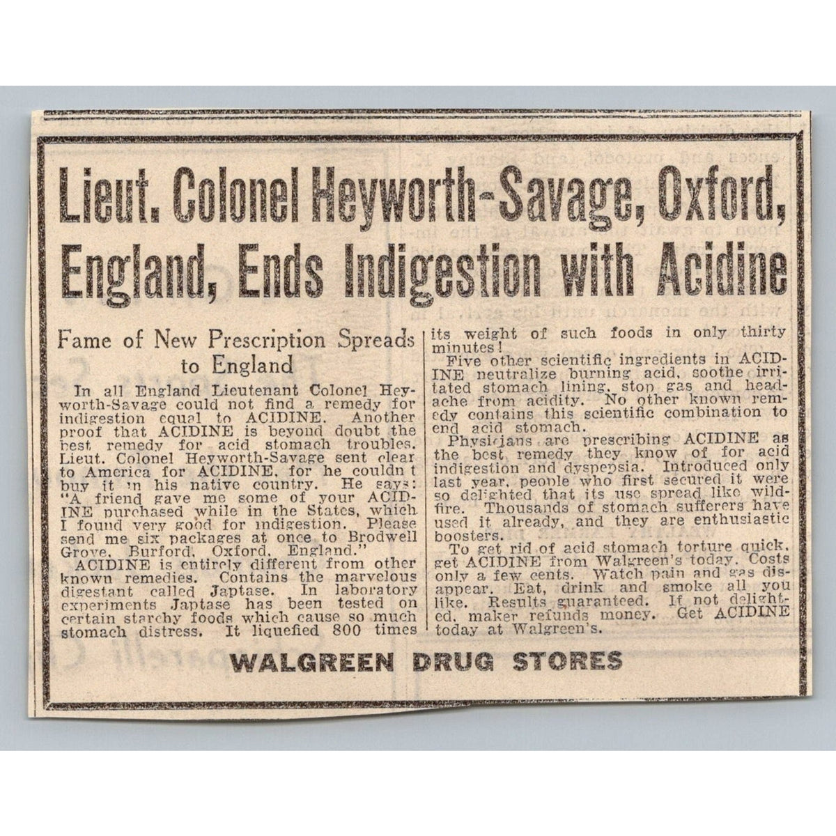 1931 Acidine Indigestion Remedy Ad Lieut. Colonel Heyworth-Savage Walgreens